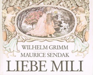Liebe Mili - ein Märchen