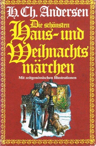 Die schönsten Haus- und Weihnachtsmärchen - Band 2