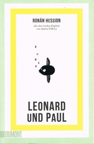 Leonard und Paul – Roman | Nominiert für das Lieblingsbuch der Unabhängigen 2023 (Shortlist)