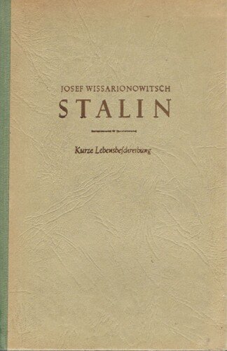 Stalin kurze Lebensbeschreibung