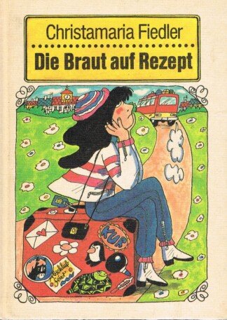 Die Braut auf Rezept.
