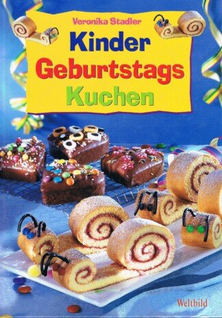 Kinder-Geburtstags-Kuchen - die besten Rezepte und Dekorationsvorschläge