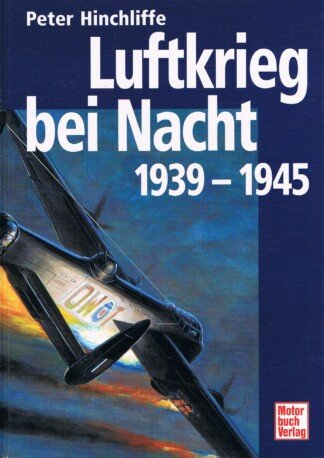 Luftkrieg bei Nacht 1939-1945