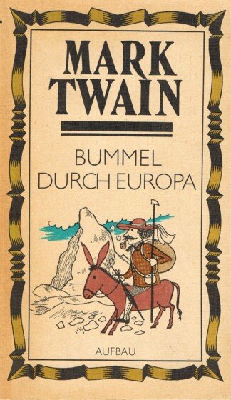 Bummel durch Europa