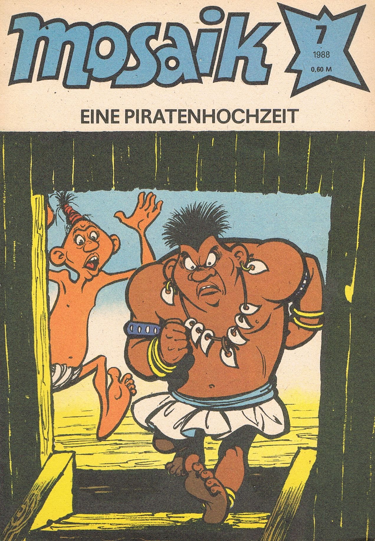 Mosaik - Nr. 7 / 1988 - Eine Piratenhochzeit