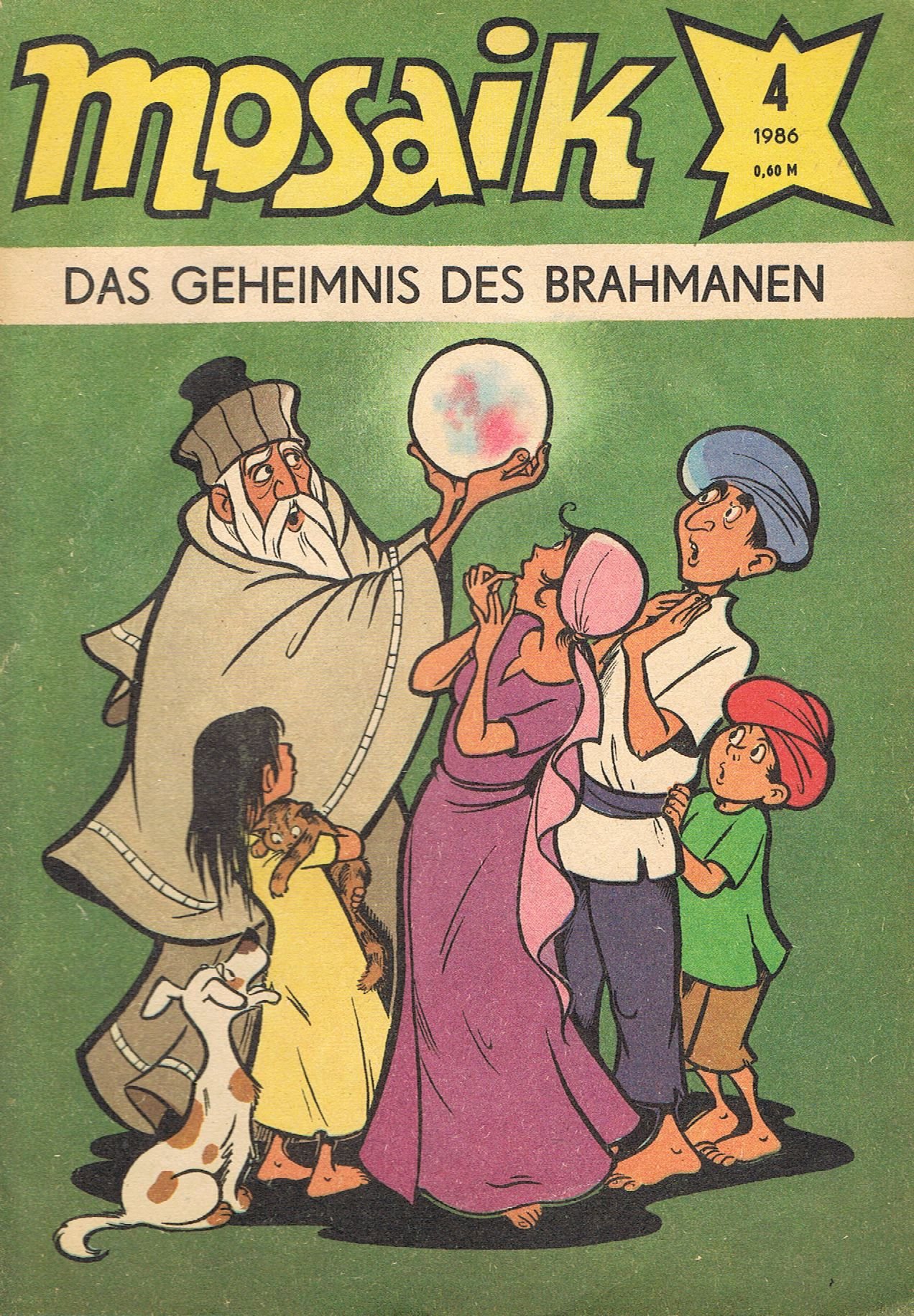 Mosaik Nr. 4 / 1986 - Das Geheimnis des Brahmanen (Abrafaxe)