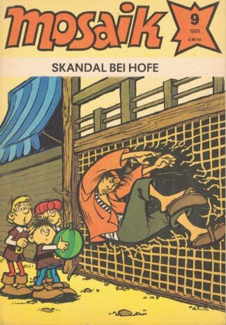 Mosaik Nr. 9 / 1989 - Skandal bei Hofe (Abrafaxe)