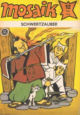 Mosaik Nr. 12 / 1989 - Schwertzauber (Abrafaxe)