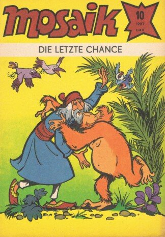 Mosaik Nr. 10 / 1987 - Die letzte Chance (Abrafaxe)