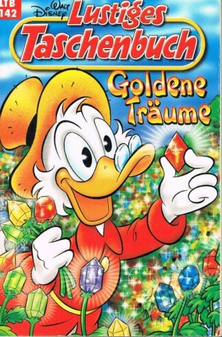Lustiges Taschenbuch - LTB - Nr: 142 - Goldene Träume
