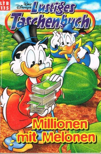 Lustiges Taschenbuch - LTB - Nr: 115 - Millionen mit Melonen