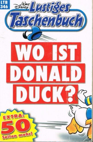 Lustiges Taschenbuch - LTB - Nr: 346 - Wo ist Donald Duck?