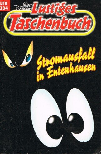 Lustiges Taschenbuch - LTB - Nr: 334 - Stromausfall in Entenhausen