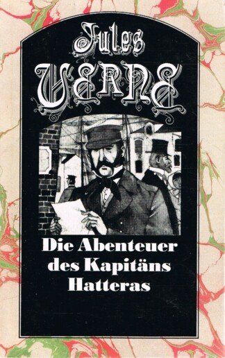 Die Abenteuer des Kapitäns Hatteras