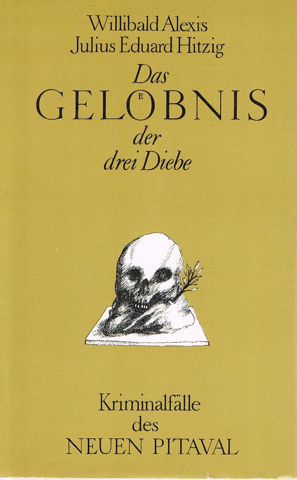 Das Gelöbnis der drei Diebe
