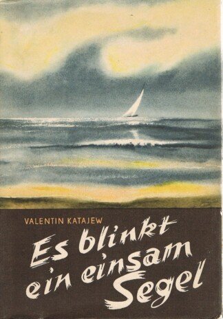 Es blinkt ein einsam Segel