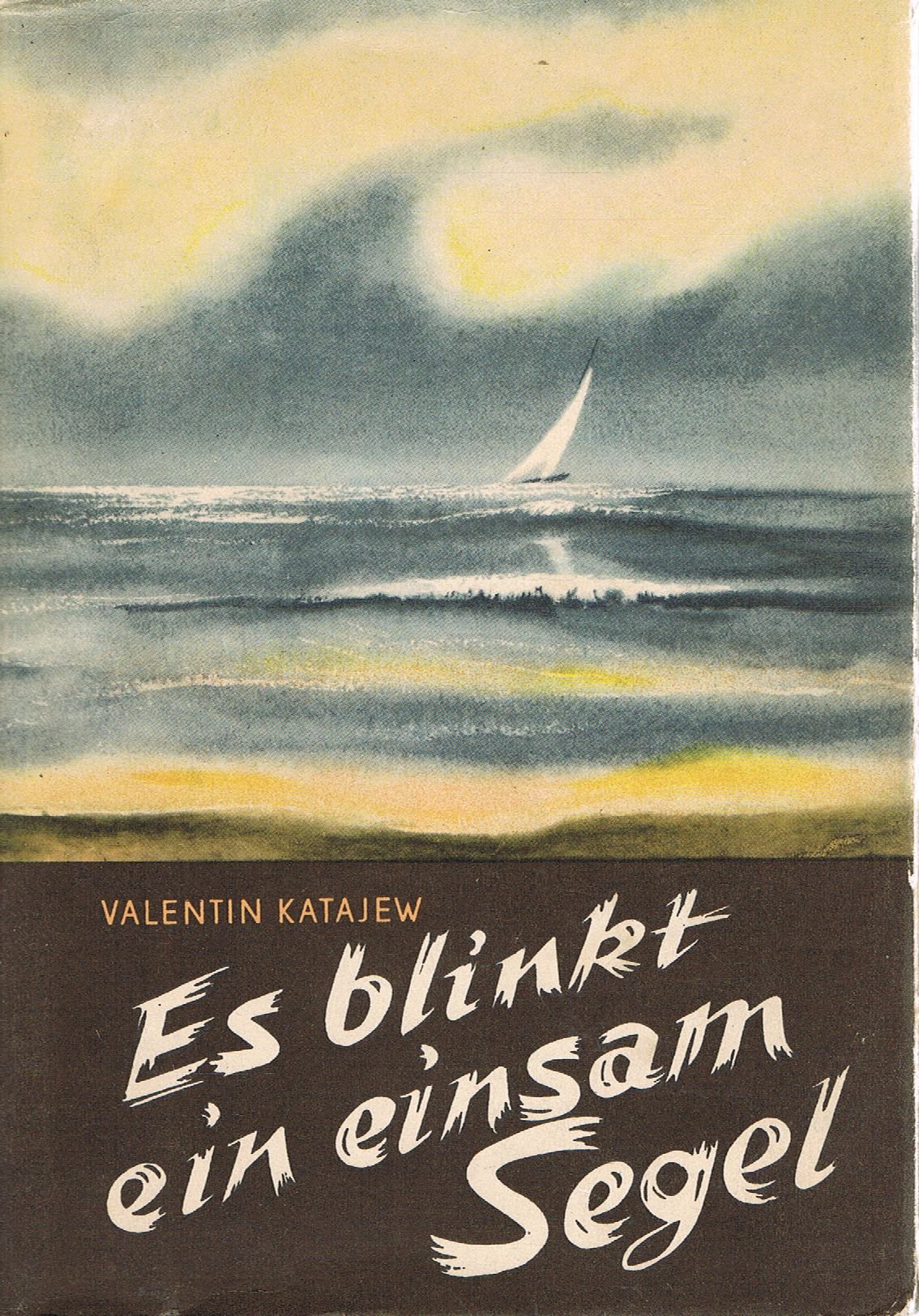 Es blinkt ein einsam Segel