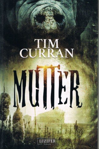 Mutter / Die Mine