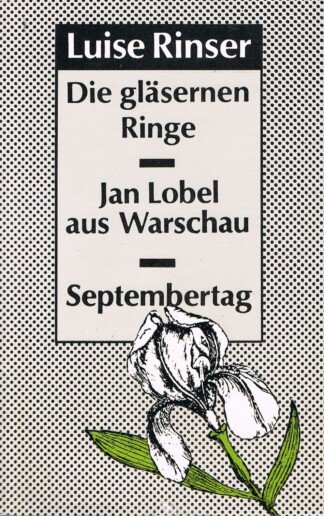Die gläsernen Ringe / Jan Lobel aus Warschau / Septembertag