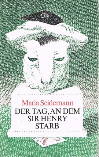 Der Tag, an dem Sir Henry starb - Geschichten