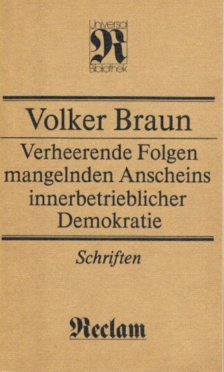 Verheerende Folgen mangelnden Anscheins innerbetrieblicher Demokratie - Schriften
