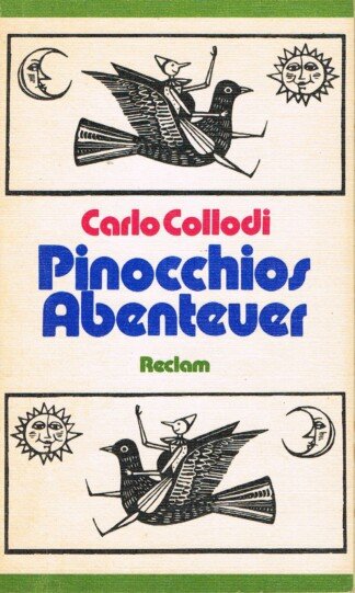 Pinocchios Abenteuer - [aus dem Italienischen]