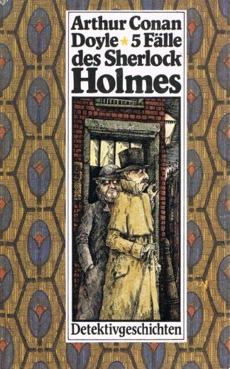 5 Fälle des Sherlock Holmes - Detektivgeschichten