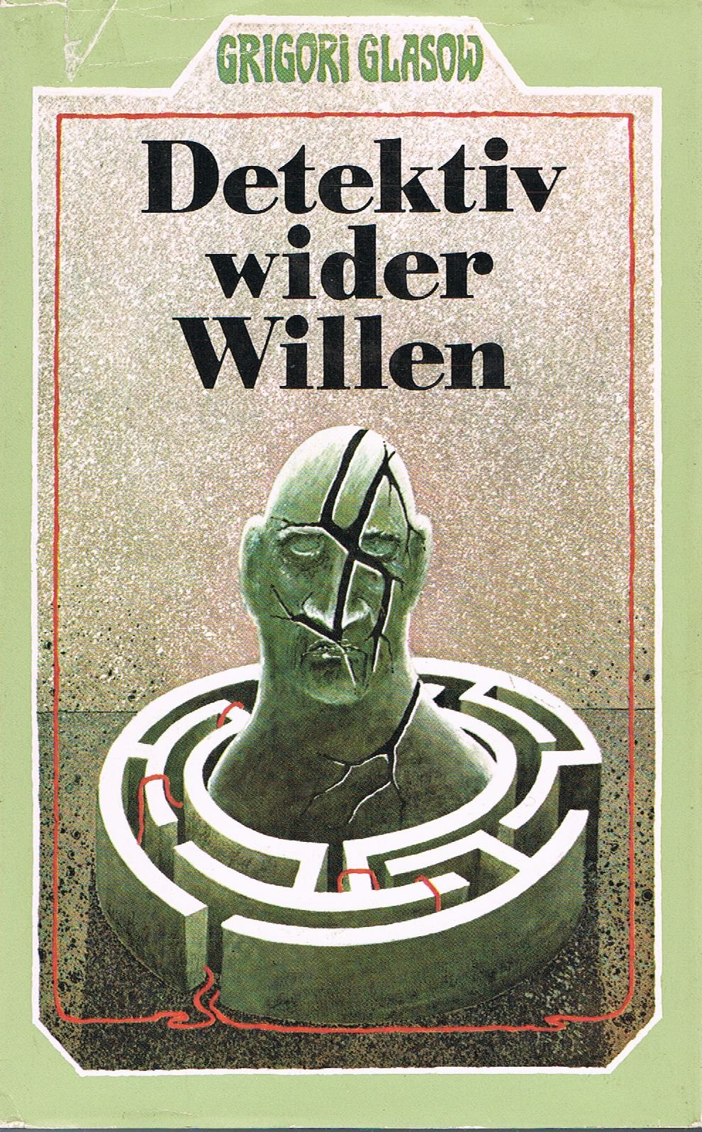 Detektiv wider Willen