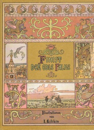 Finist der edle Falke. Russische Zaubermärchen