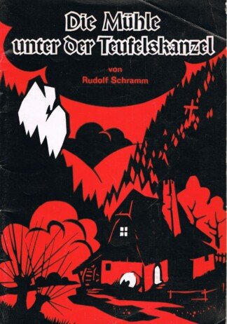 Die Mühle unter der Teufelskanzel - Band 3