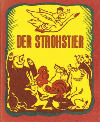 Der Strohstier - Ukrainische Volksmärchen