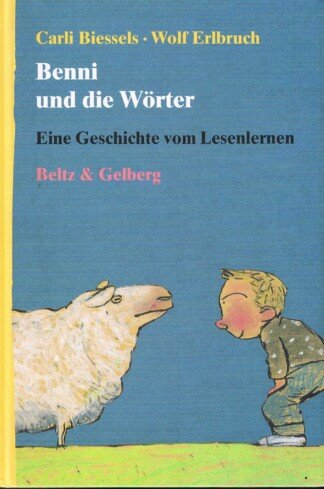 Benni und die Wörter – Eine Geschichte vom Lesenlernen