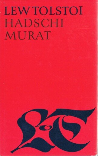 Hadschi Murat - Späte Erzählungen