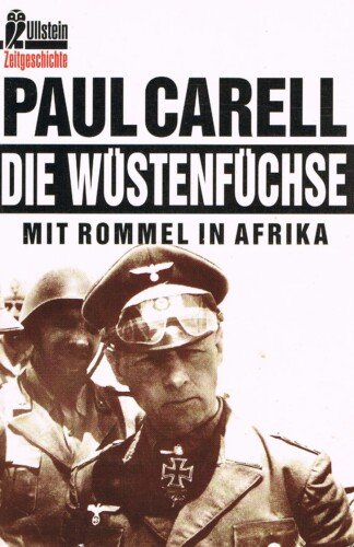 Die Wüstenfüchse – Mit Rommel in Afrika