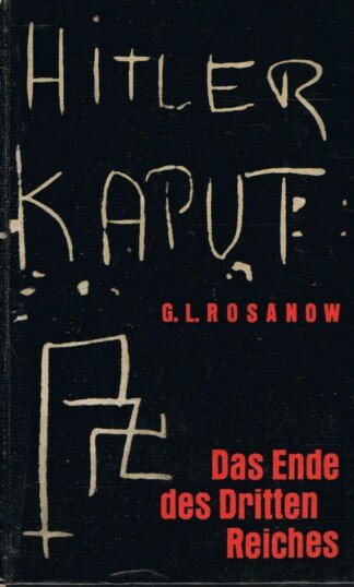 Das Ende des Dritten Reiches