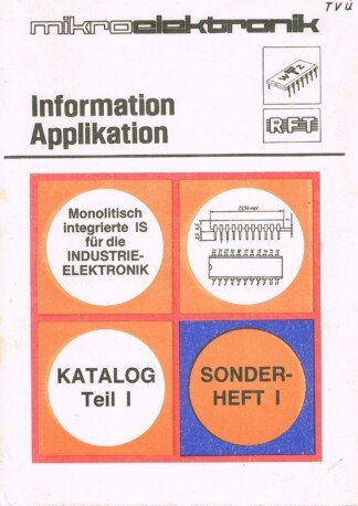 MIKROELEKTRONIK. Information, Applikation - Katalog I (1) - Sonderheft I (1)