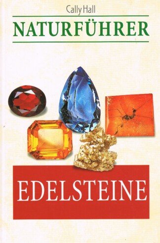 Naturführer. Edelsteine