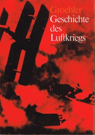 Geschichte des Luftkriegs - 1910 bis 1980
