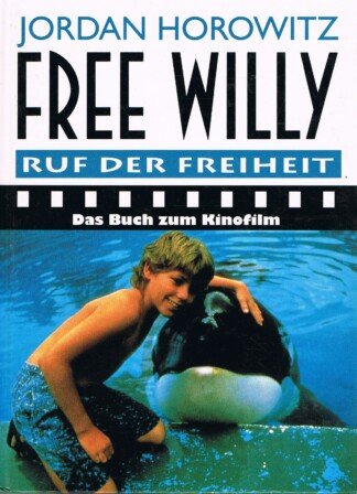 Free Willy. Ruf der Freiheit