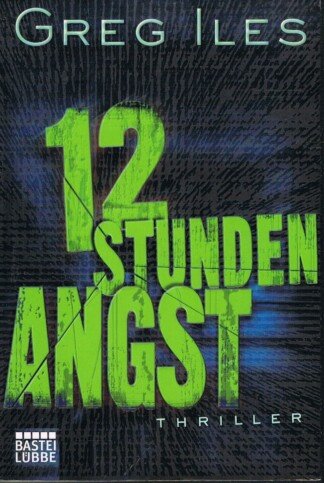 12 Stunden Angst – Thriller