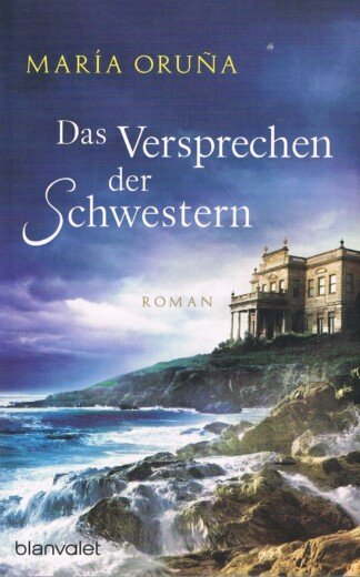 Das Versprechen der Schwestern – Roman