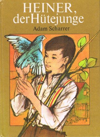 Heiner, der Hütejunge