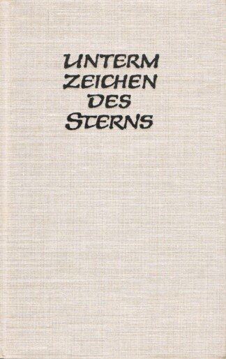 Unterm Zeichen des Sterns