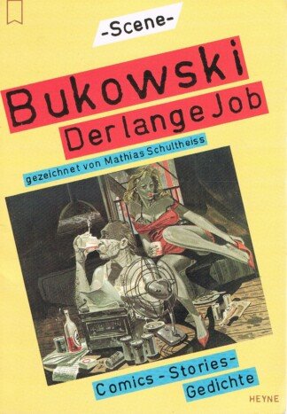 Der lange Job - Comics - Stories - Gedichte