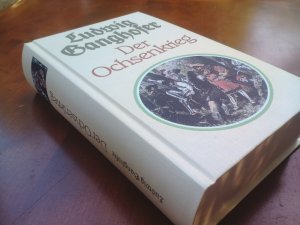 Der Ochsenkrieg  - Roman aus dem 15. Jahrhundert - 1. und 2. Teil