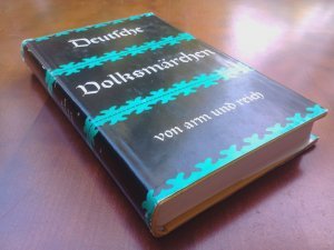 Deutsche Volksmärchen von Arm und Reich