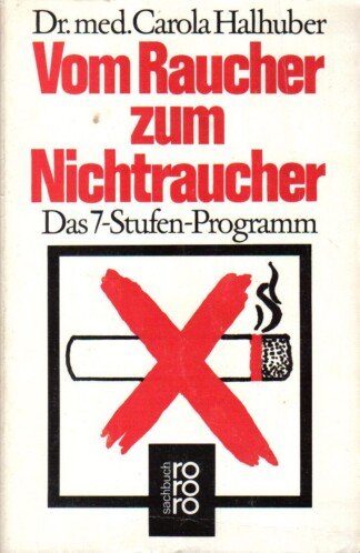 Vom Raucher zum Nichtraucher.
