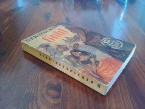 Gold. Ein kalifornisches Lebensbild. Taschenbuch-Roman Bd. 39
