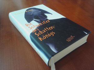 Die Schwester des Schattenkönigs - Roman