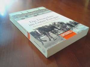 Die Deutschen im Osten Europas – Eroberer, Siedler, Vertriebene